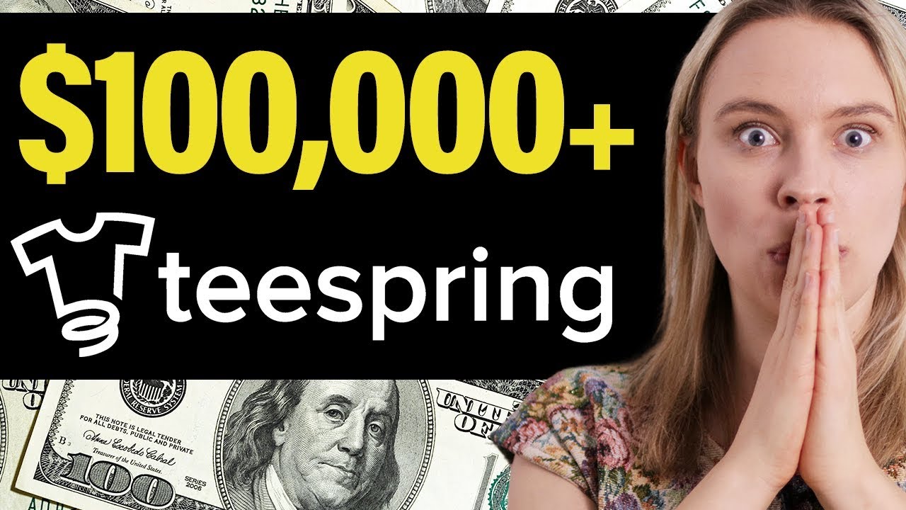 5 Teespring T-Shirts That Made Over $100,000+ ?? (How To Make Money With Teespring)